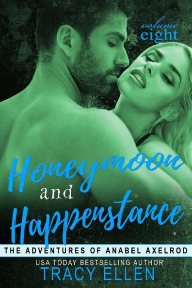 Honeymoon and Happenstance