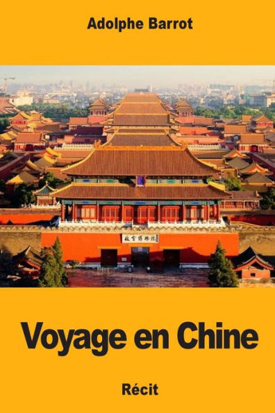 Voyage en Chine