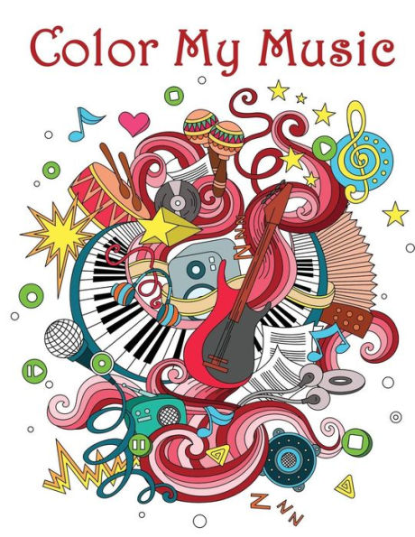Color My Music: - Mosaic Music Featuring 40 Stress Relieving Designs of Musical Instruments