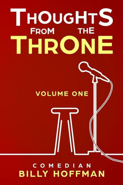 Thoughts from the Throne: Volume 1