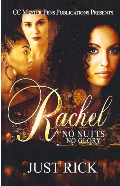 Rachel: No Nutts, No Glory