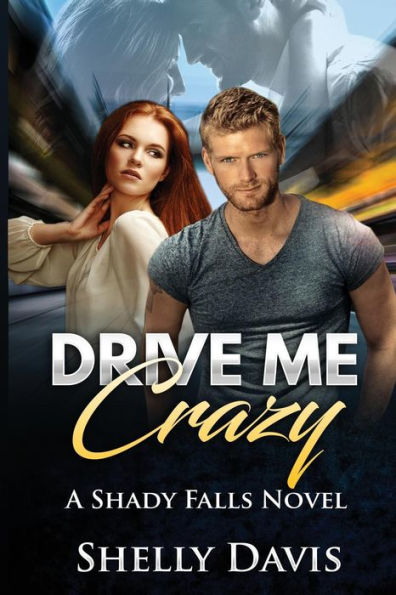 Drive Me Crazy