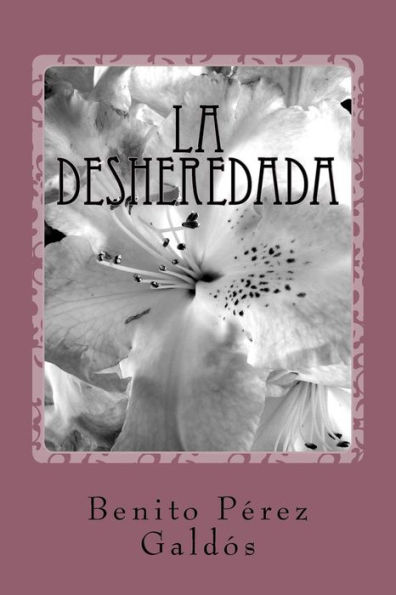 La desheredada