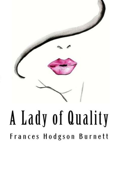 A Lady of Quality