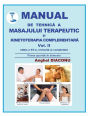 Manual de tehnica a masajului terapeutic si kinetoterapia complementara