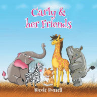 Title: Carly & Her Friends, Author: Nicole Russell