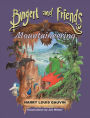 Bingert and Friends: Mountaineering