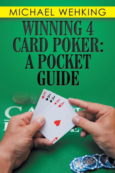 Winning 4 Card Poker: A Pocket Guide