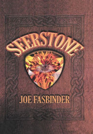Title: Seerstone: A Supernatural Thriller, Author: Joe Fasbinder