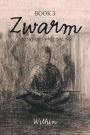 Zwarm Book 3: Within: Book 3