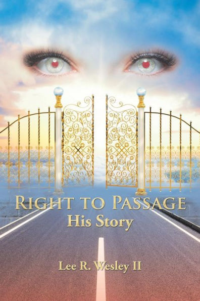 Right to Passage: His Story