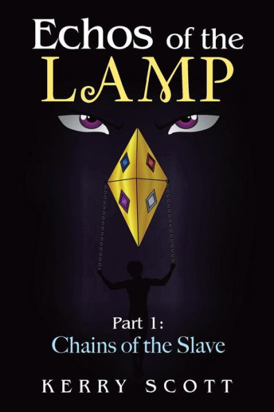 Echos of the Lamp: Part 1: Chains Slave