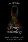 Poetry Anthology: Peace and Redemption & Strength for Autism