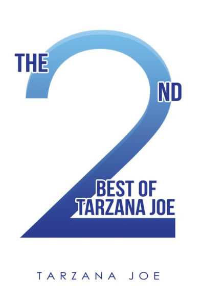 The 2Nd Best of Tarzana Joe