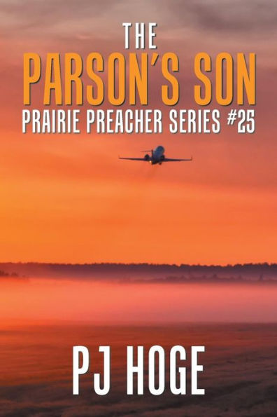 The Parson's Son: Prairie Preacher Series # 25