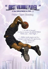 Title: Most Valuable Player, Author: Peter Giant Bowleg