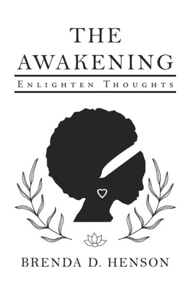 The Awakening: Enlighten Thoughts