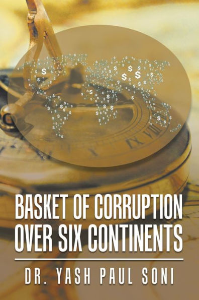 Basket of Corruption over Six Continents