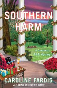 Title: Southern Harm: A Southern B&B Mystery, Author: Caroline Fardig