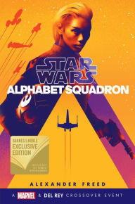 Free books collection download Alphabet Squadron (Star Wars) by Alexander Freed 9781984800978 PDB in English