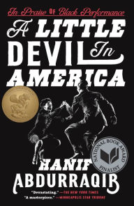 Title: A Little Devil in America: In Praise of Black Performance, Author: Hanif Abdurraqib