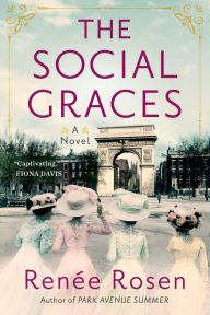 Title: The Social Graces, Author: Renée Rosen