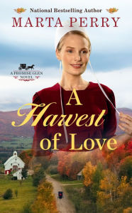 Title: A Harvest of Love, Author: Marta Perry