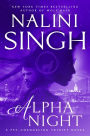 Alpha Night (Psy-Changeling Trinity Series #4)