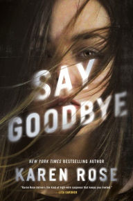 Free ebooks for itouch download Say Goodbye 9781984805331 MOBI CHM by  in English