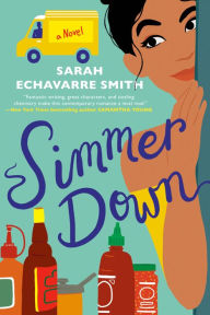 Title: Simmer Down, Author: Sarah Echavarre Smith