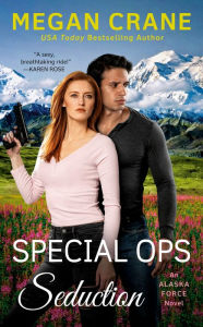 Title: Special Ops Seduction, Author: Megan Crane