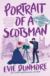 Title: Portrait of a Scotsman, Author: Evie Dunmore