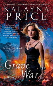 Title: Grave War, Author: Kalayna Price