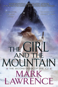 It books free download The Girl and the Mountain by Mark Lawrence in English