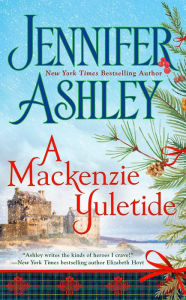 Title: A Mackenzie Yuletide, Author: Jennifer Ashley