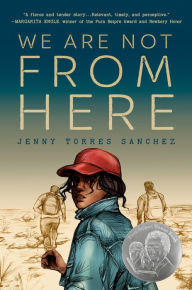 Downloading google ebooks free We Are Not from Here  9781984812285 by Jenny Torres Sanchez