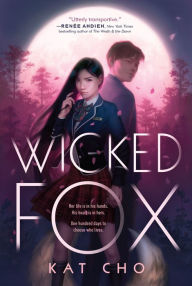 Free ebooks download best sellers Wicked Fox 9781984812346 by Kat Cho (English literature) PDF FB2 MOBI