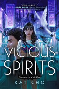 Title: Vicious Spirits, Author: Kat Cho