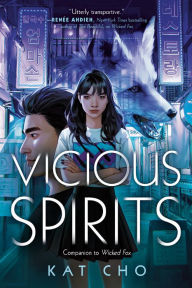 Title: Vicious Spirits, Author: Kat Cho