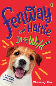 Download ebooks in prc format Fenway and Hattie in the Wild by Victoria J. Coe in English  9781984812520