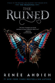 Title: The Ruined, Author: Renée Ahdieh