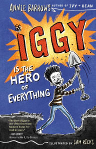 Free ebook downloads for resale Iggy Is the Hero of Everything by Annie Barrows, Sam Ricks 9781984813367 English version 