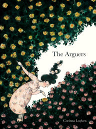 Title: The Arguers, Author: Corinna Luyken