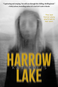 Title: Harrow Lake, Author: Kat Ellis