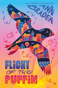 Ebook text format free download Flight of the Puffin PDB RTF 9781984816085 by Ann Braden, Ann Braden