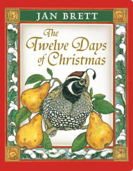 Title: The Twelve Days of Christmas, Author: Jan Brett