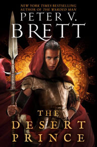 Free pdf books to download The Desert Prince (English literature) by Peter V. Brett, Peter V. Brett DJVU