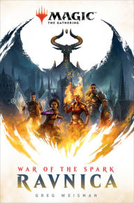 Downloads books free Ravnica (Magic: The Gathering): War of the Spark RTF MOBI English version 9781984817457 by Greg Weisman