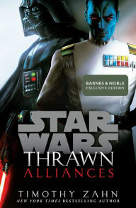 Title: Thrawn: Alliances (Star Wars) (B&N Exclusive Edition), Author: Timothy Zahn