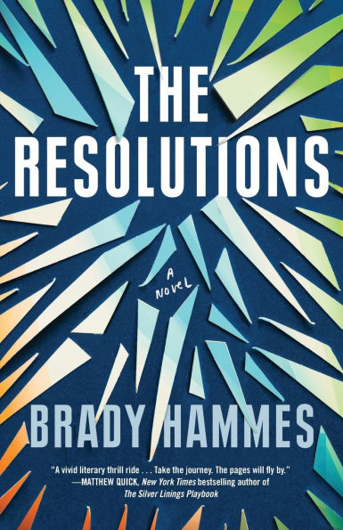 The Resolutions: A Novel